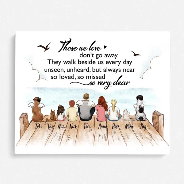 Personalized Memorial Gifts Canvas Print - Family Up To 9 People & Pets - Those We Love Don‘T Go Away